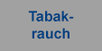 Tabakrauch